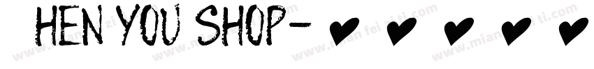 When you shop字体转换